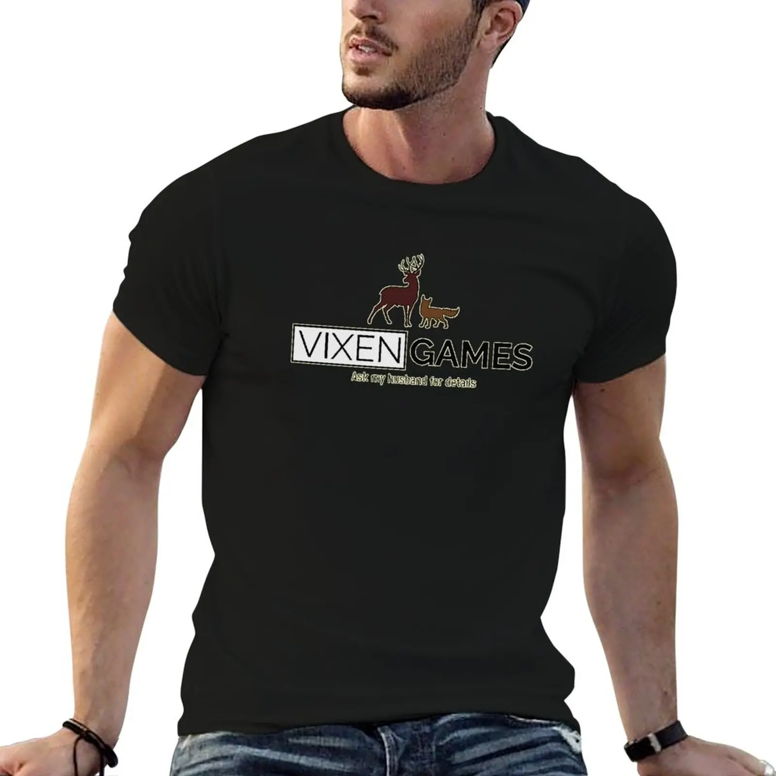 Vixen Games ask my husband for details T-ShirT-Shirtt summer clothes sweat mens graphic t-shirts funny