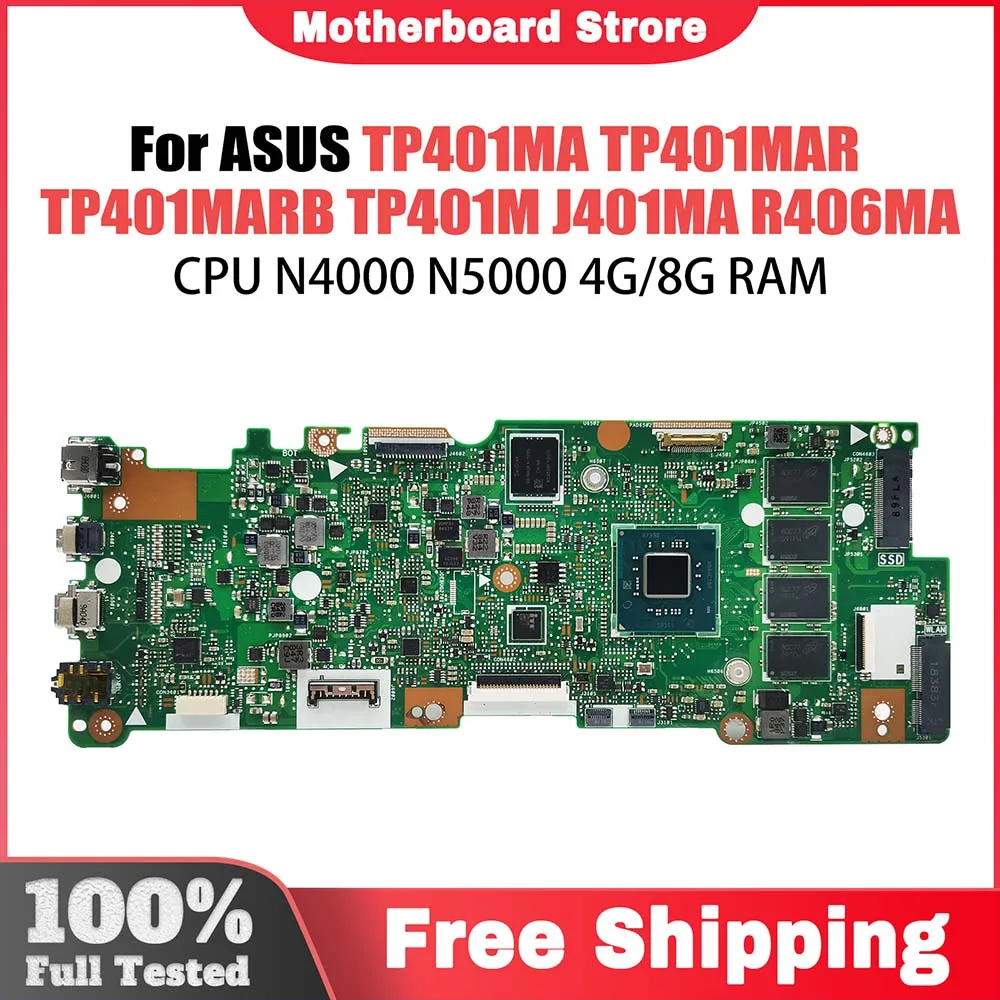 

Computer Motherboard For ASUS TP401MAS TP401MAR TP401MARB TP401M J401MA Laptop Mainboard SSD 64G 128G CPU N4000 N5000 RAM 4GB