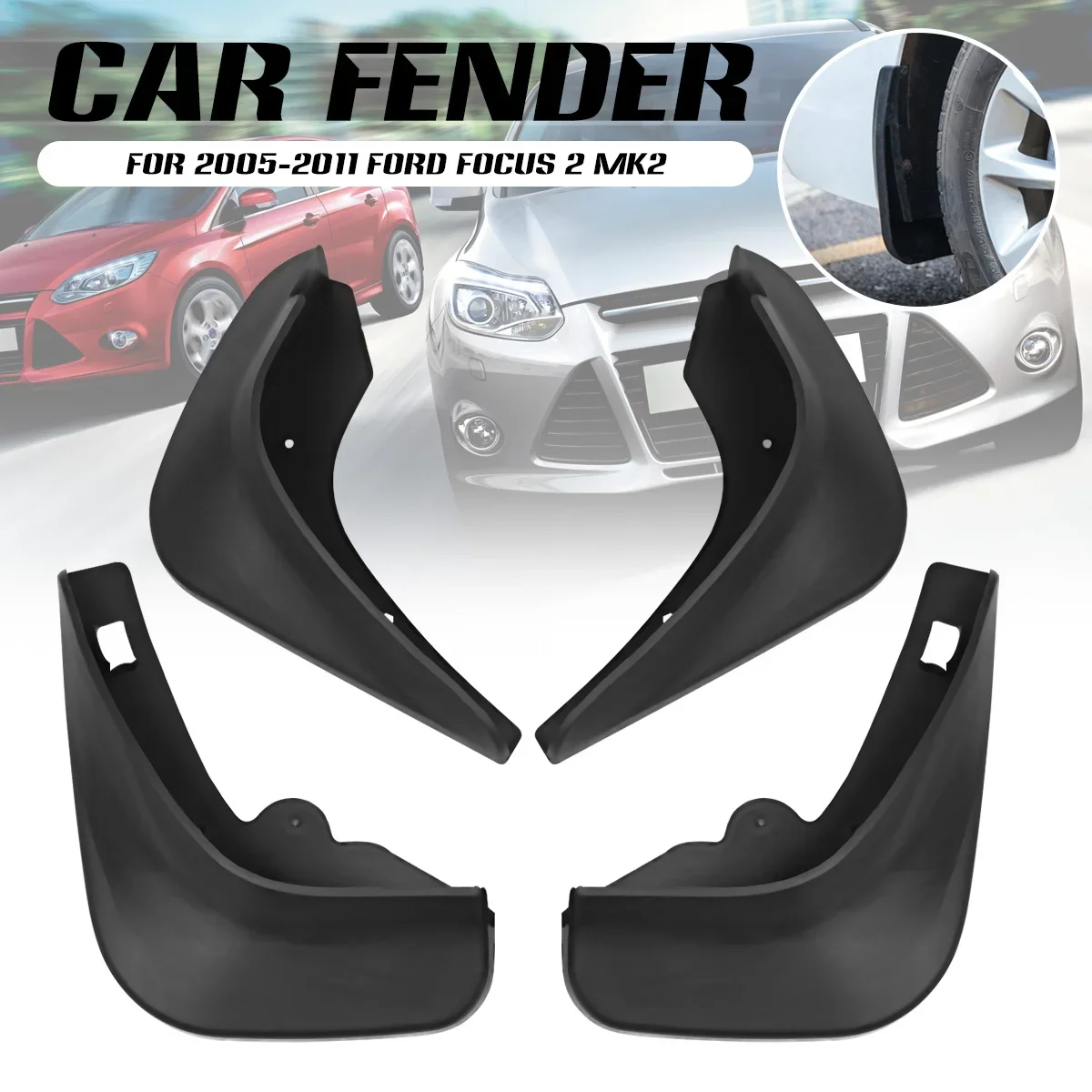 

4pcs Front and Rear Mudflap Fender Mud Guard Splash Flaps Mudguard for Ford Focus 2 MK2 MK2.5 Saloon 2005-2011 2008 2007 2006