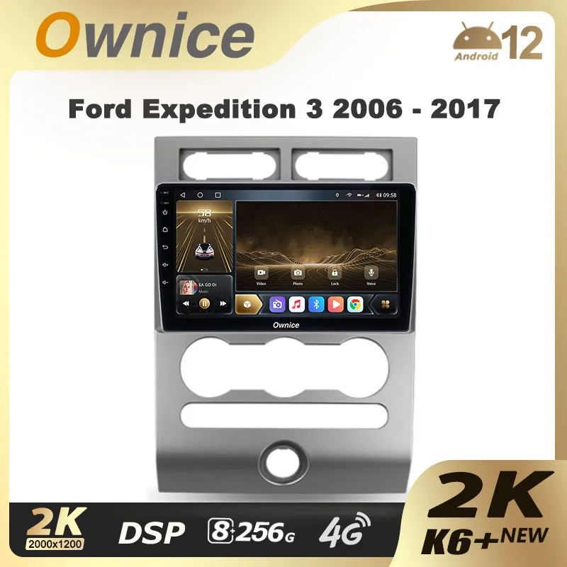 

Ownice K6 + 2K 9.5 for Ford Expedition 3 U3242, U3542, U324, U354 2006 - 2017 Car Multimedia Video Player Navi Stereo Android 12