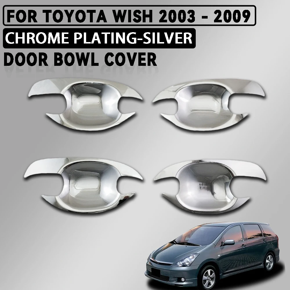 

Abs Chrome Plated Silver and Carbon Fiber Door Bowl Cover Trim For Toyota Wish ZEN10 2003 - 2009 Car Accessories Decorate