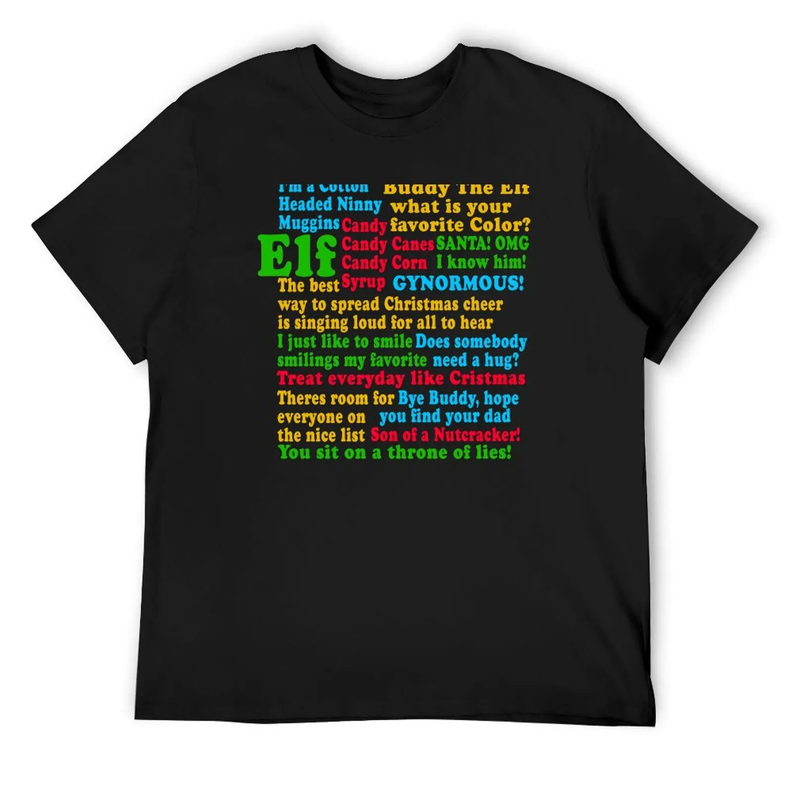 

Elf Quotes T-Shirt Aesthetic clothing cotton man t-shirts for a boy T-shirts oversize compression shirt men