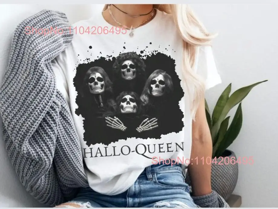 Hallo Queen T Shirt Halloween Parody Band Skeleton Funny Spooky Season Plus Size long or short sleeves