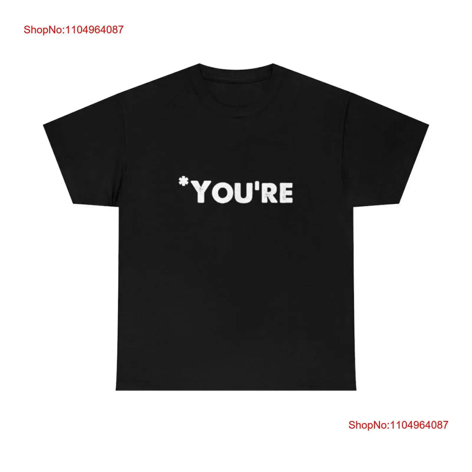 

You're Not Your Funny Grammar Корректирующая рубашка, винтажная стираная дизайнерская одежда, топ для повседневной носки, домашняя уличная одежда с графикой