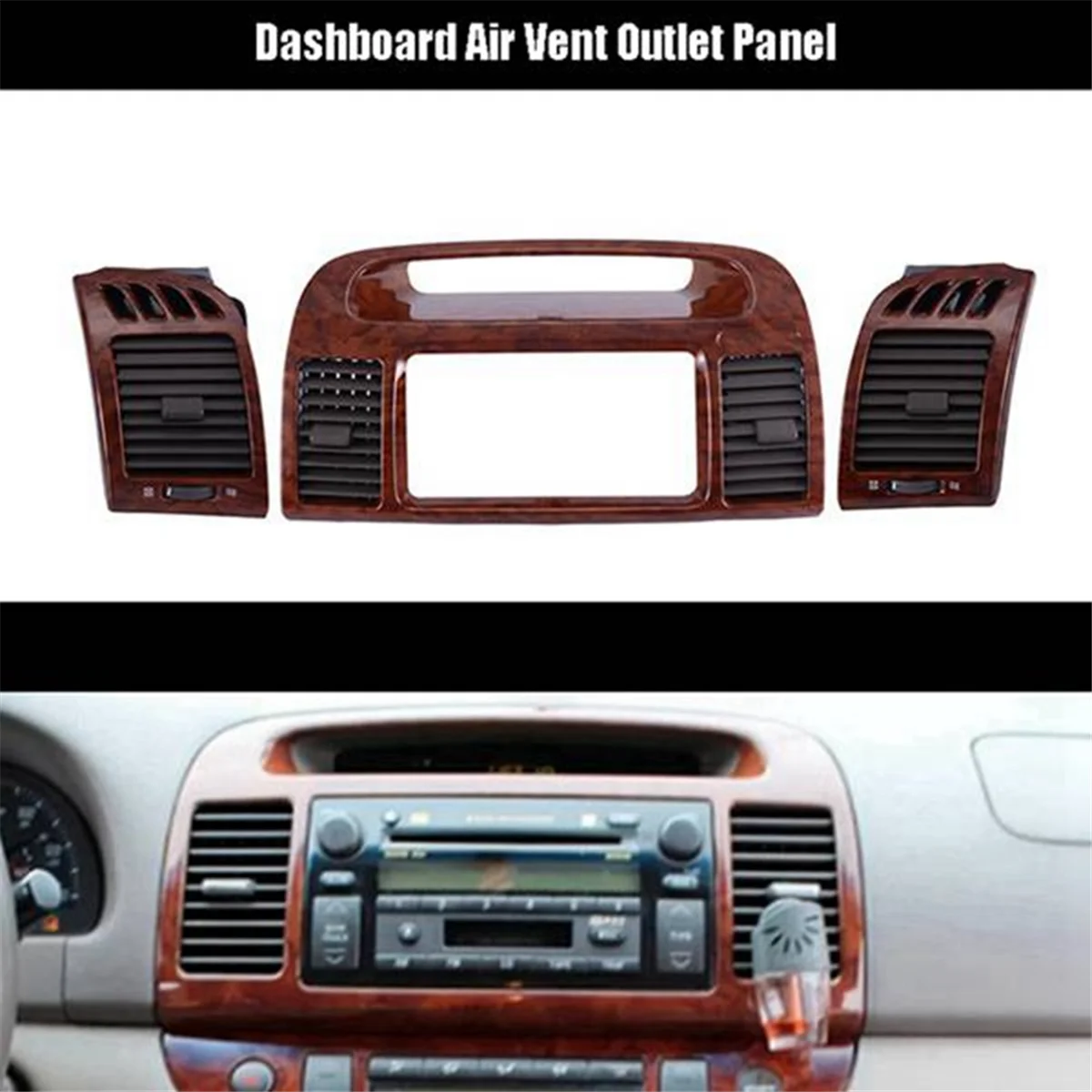 

Car Air Vent Outlet for Toyota Camry 2002-2007 Fascia Auto Stereo Panel Mounting CD DVD Radio