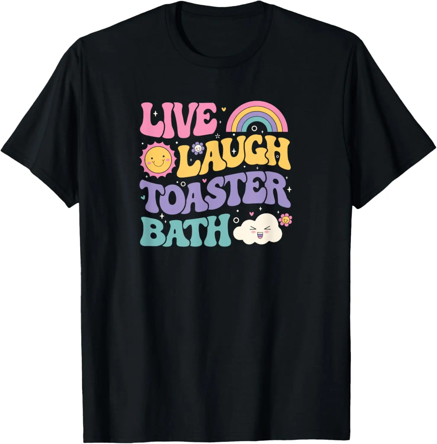 

Забавная приказка Футболка «Темный юмор» Live Laugh Toaster Bath dread