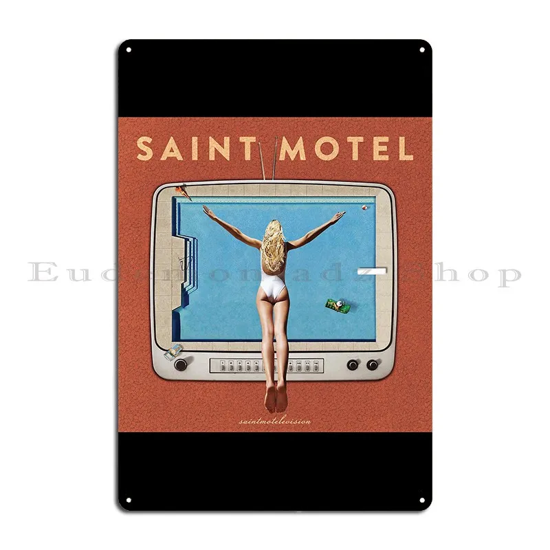 Saintmotelevision Saint Motel Nikkimouse82 Metal Sign Wall Cave Wall Pub Personalized Party Club Kitchen Tin Sign Poster