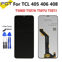 For TCL 405 T506D T506K T506U 406 408 T507D1 T507A T507U T507U1 T507U2 T507J T507A LCD Display Touch Screen Digitizer Assembly