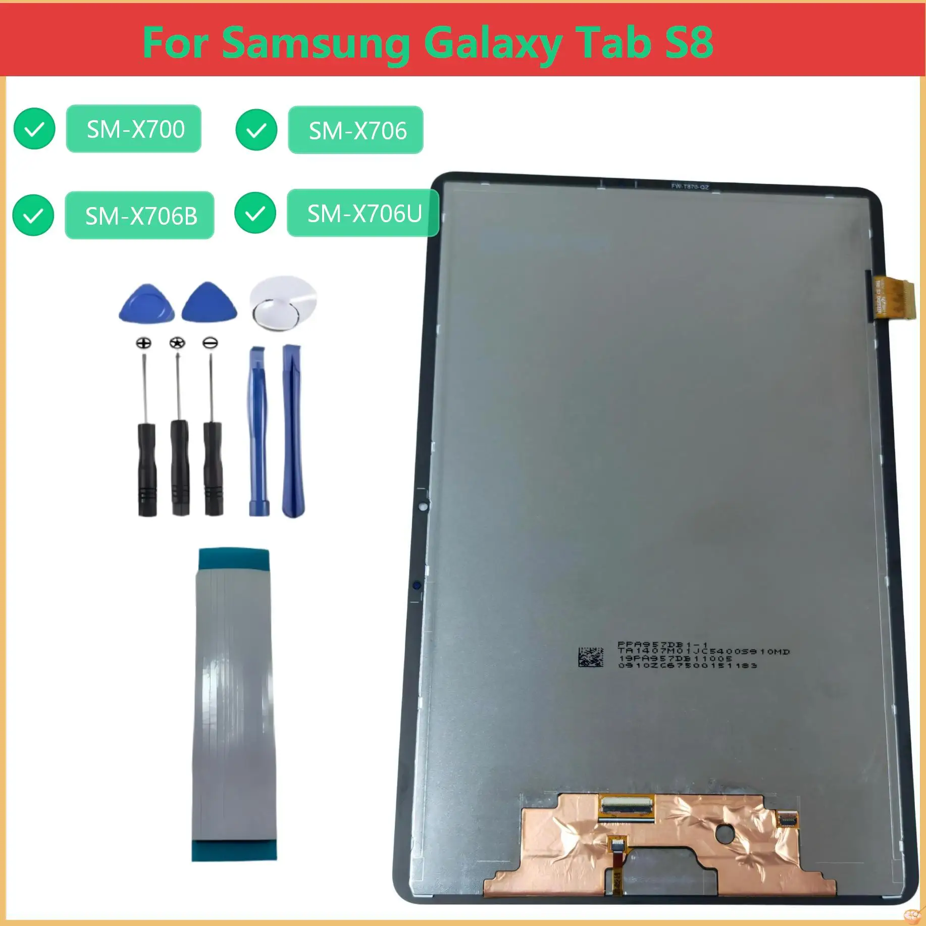 

For Samsung Tab S8 SM-X700 SM-X706 SM-X706B SM-X706U X700 X706 X706B 11.0" LCD Display Touch Screen Digitizer Glass Assembly