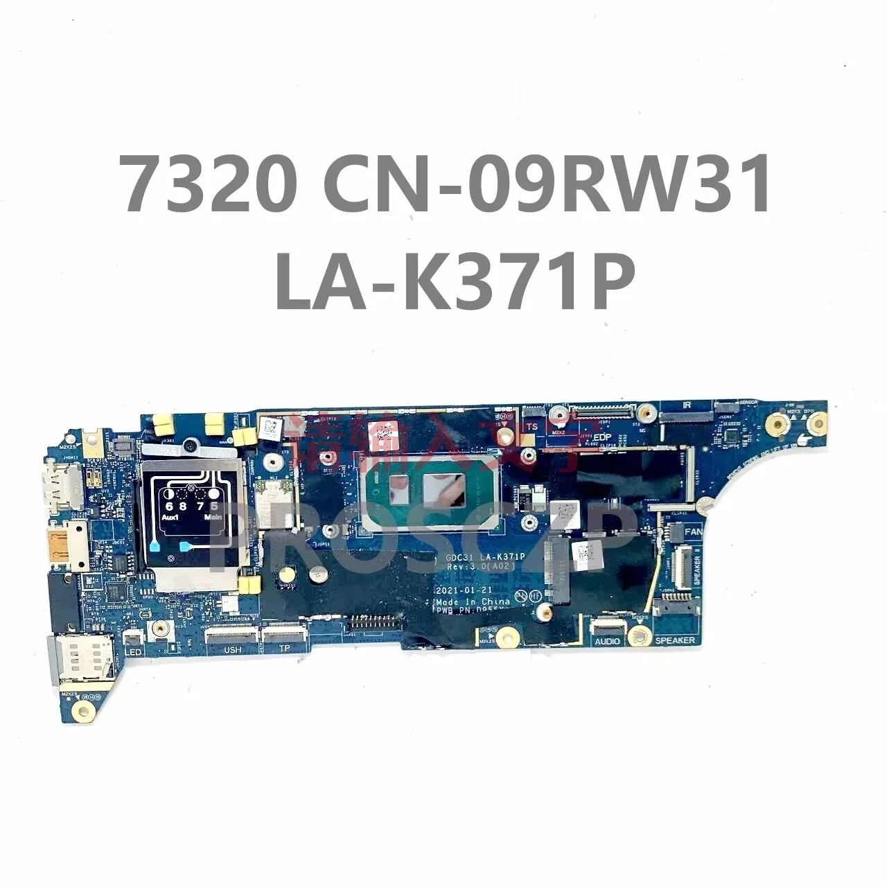 

LA-K371P Laptop Motherboard For Dell Latitude 7320 7420 7520 Mainboard With i5 i7-11th Gen CPU 8GB/16GB-RAM 100% Tested OK