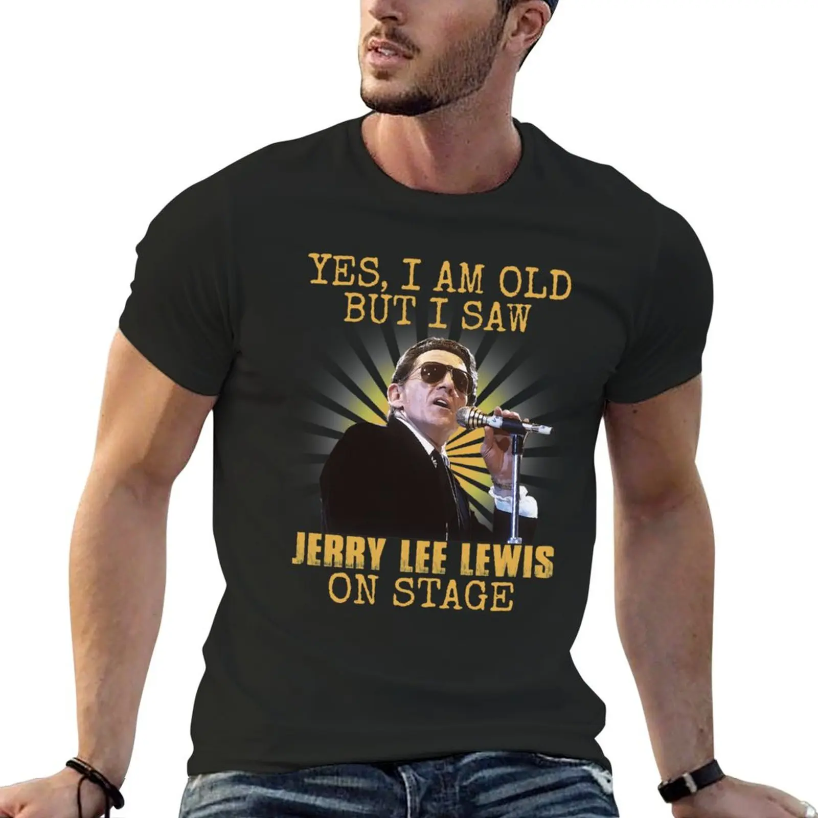 Yes I&x27;m Old But I Saw Jerry Lee Lewis On Stage Essential . T-Shirt shirts graphic tee anime figures mens champion t shirts