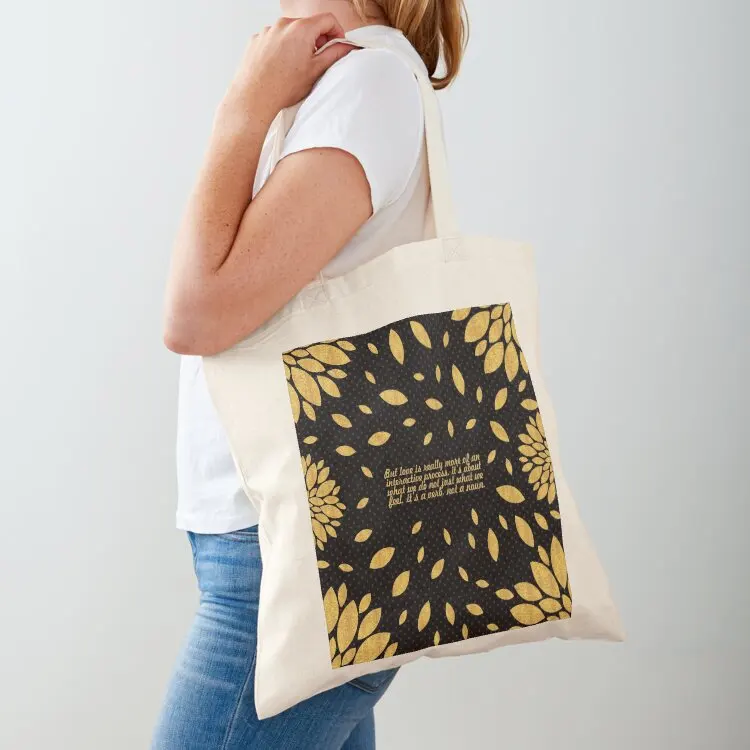 

But love is really... “Bell Hooks” Inspirational Quote Tote Bag woman shopping bag Women's shopping bag university shopper