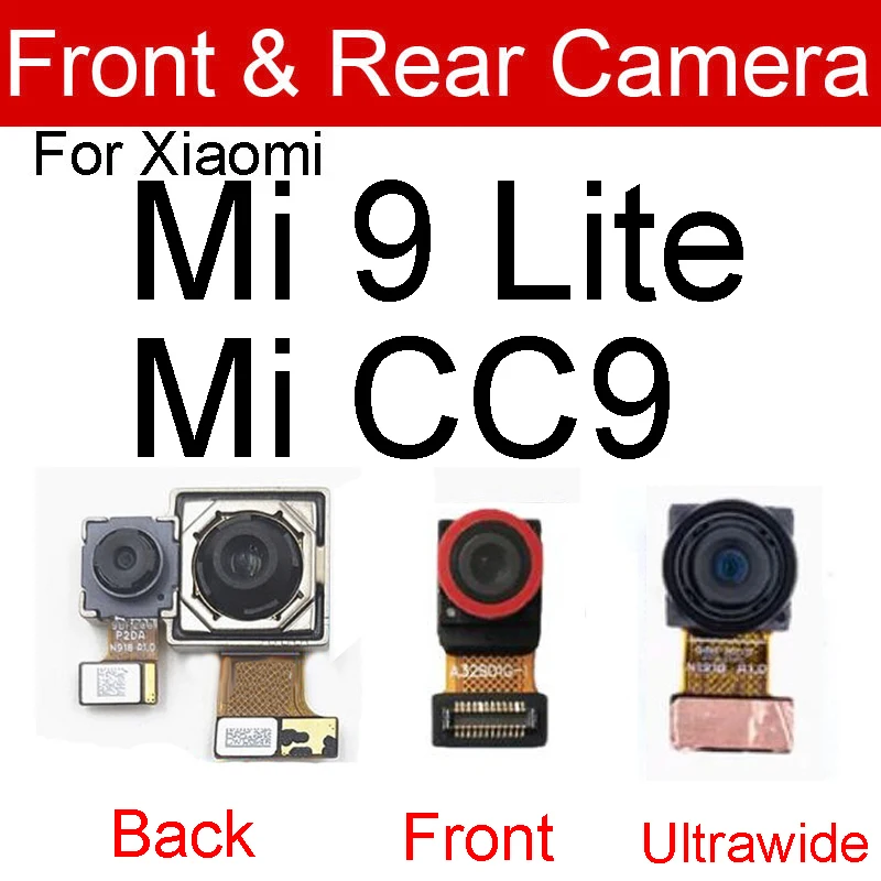 Front & Rear Camera For Xiaomi Mi 8 8SE Mi 9 9SE 8 9Lite CC9 Back Main Camera & Small Facing Camera Flex Cable Replacement Parts