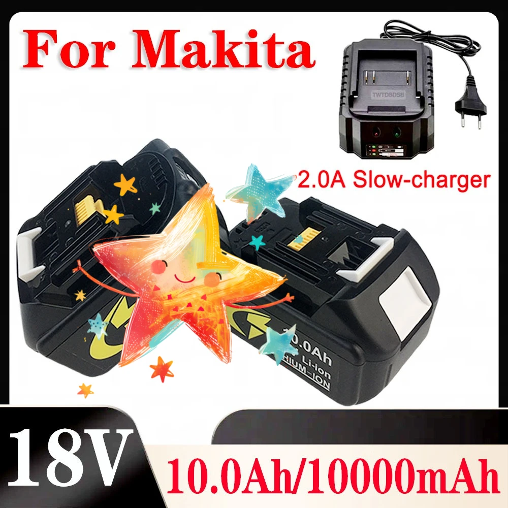 

For Makita 18V Battery 10000mAh with EU Charger and Battery Capacity Indicator for DDF487 DTD173 DTW700 DGA404 Cordless Tools