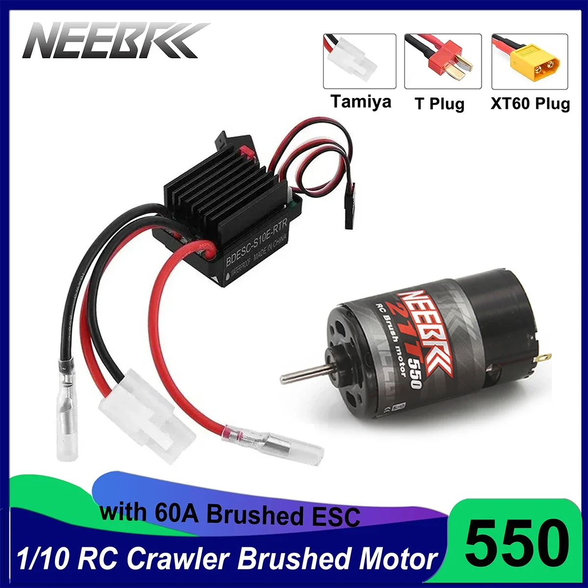 

NEEBRC 550 Brushed Motor 12T 21T 29T 35T 55T 60A ESC for 1/10 RC Crawler Car Off-road SCX10 HSP HPI Wltoys Kyosho Traxxas Toys