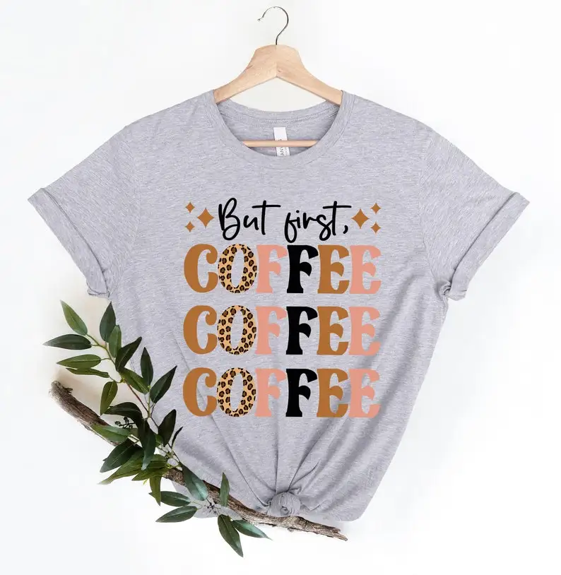 Maar eerste koffieliefhebber Leopard Tee Leopard koffie Tee Shirt Bella Canvas moeder koffie minnaar Tee Harajuku mouw esthetische kleding