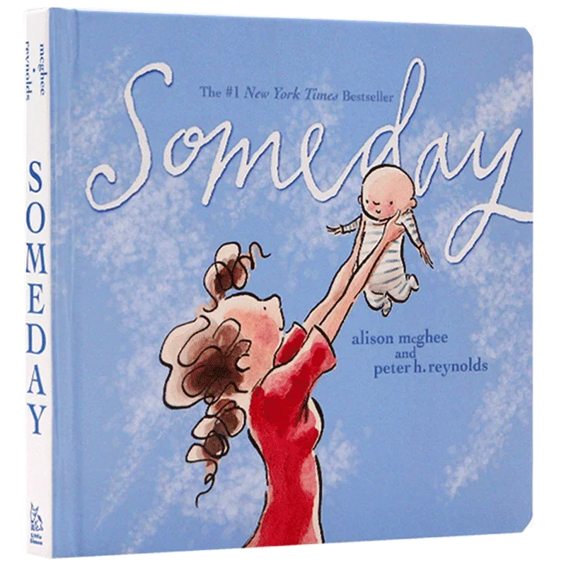 Someday, Baby Children's books aged 1 2 3, English picture book, 9781481460125