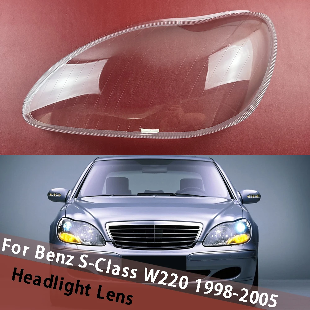 

For Mercedes-Benz S-Class W220 S600 S500 S320 S350 S280 1998-2005 Headlight Shell Headlamp Cover Head Light Housing Lampshdade