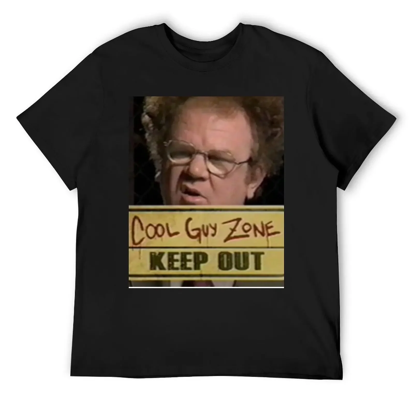 dr steve brule cool guy zone T-Shirt oversized graphic tee anime figures cute tops oversized t shirt t shirts for men graphic