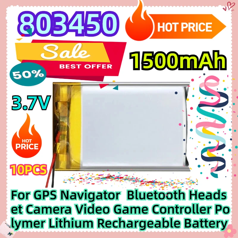 For GPS Navigator  Bluetooth Headset Camera Video Game Controller 803450 3.7V 1500mAh Polymer Lithium Rechargeable Battery