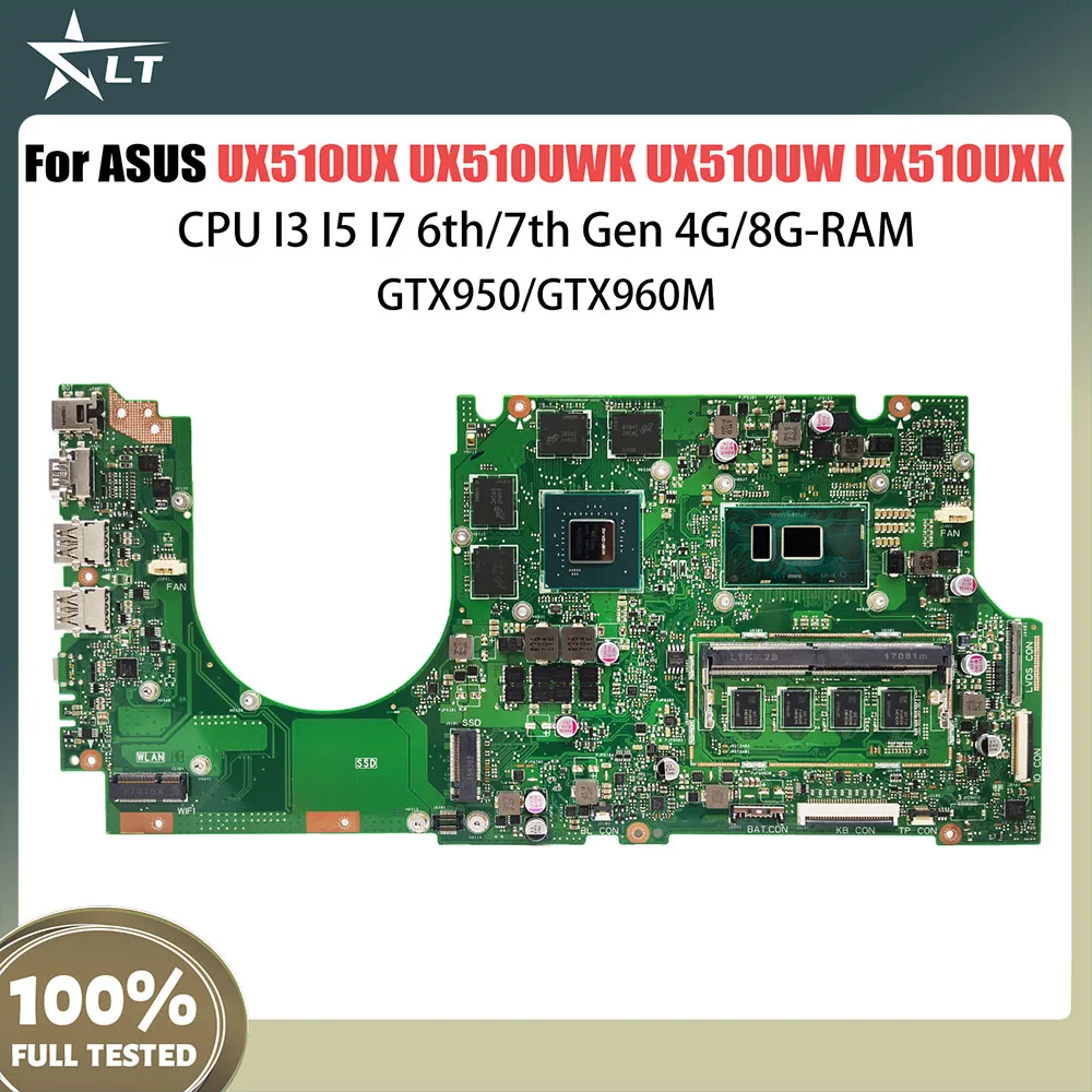 

UX510UX Laptop Motherboard For ASUS ZenBook UX510UWK UX510UW UX510UXK Notebook Mainboard CPU I5 I7 Gen 8G RAM GTX950 GTX960M