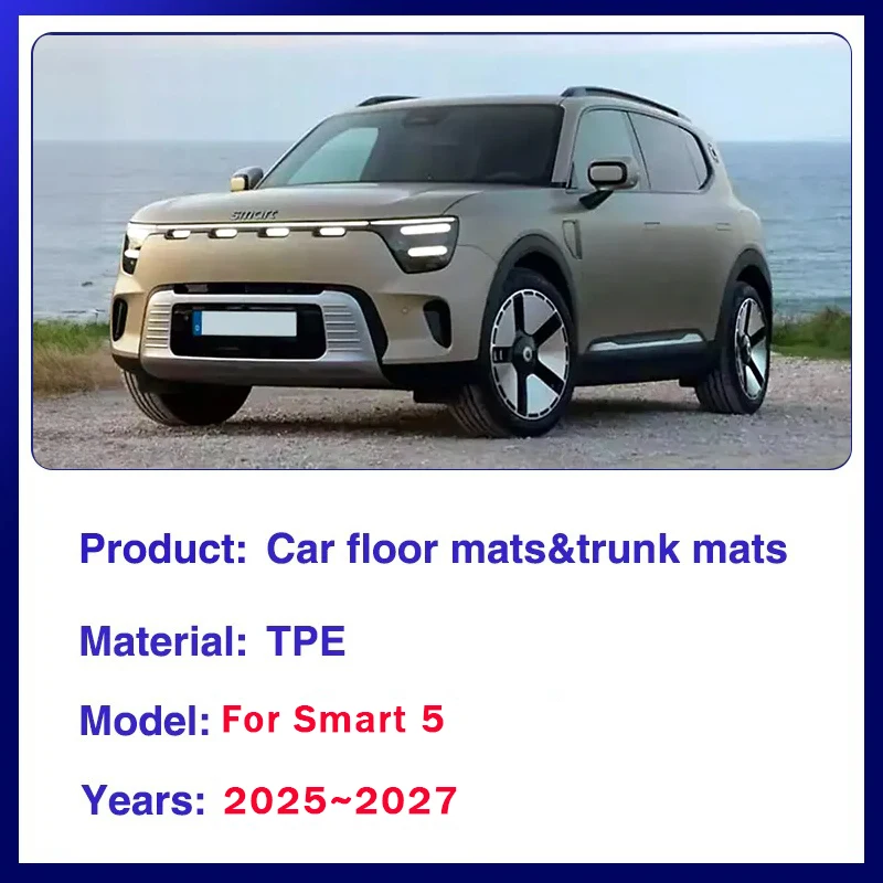 TPE Car Floor Mat For Smart 5 HY11 2025 2026 2027 Anti-dirty Pads Foot Covers Right Left Right Hand Driver Rugs Auto Acesssories