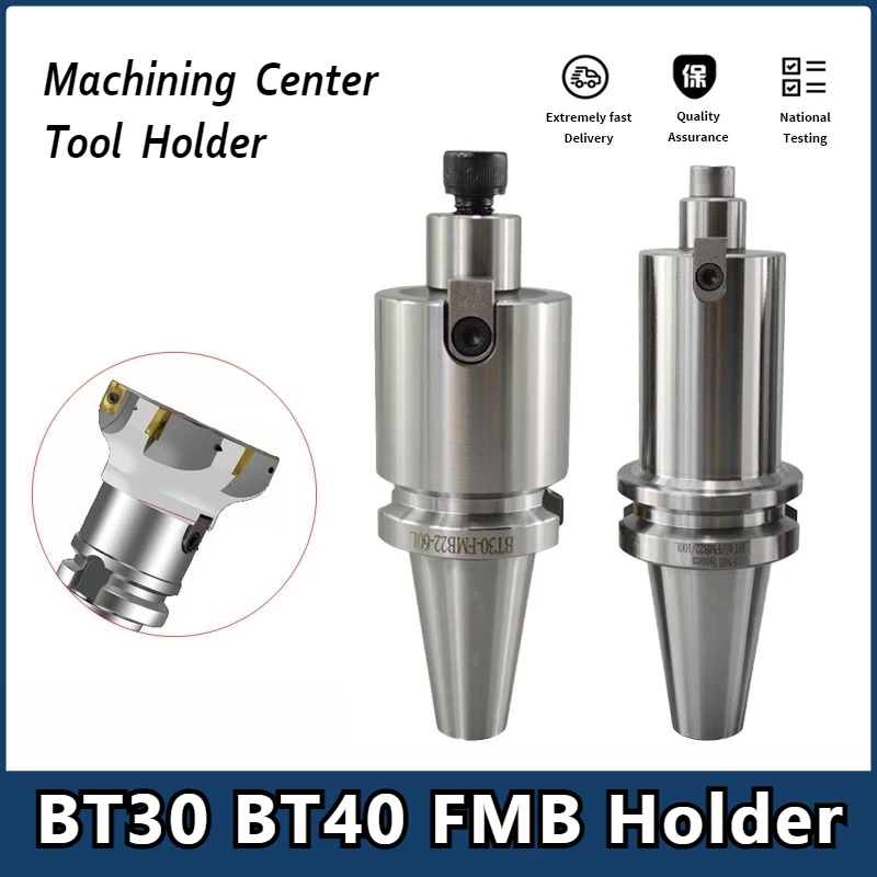 

BT30 BT40 FMB Tool handle FMB16 FMB22 FMB27 FMB32 FMB40 Metric Planar Milling CNC lathe machining center milling cutter shank