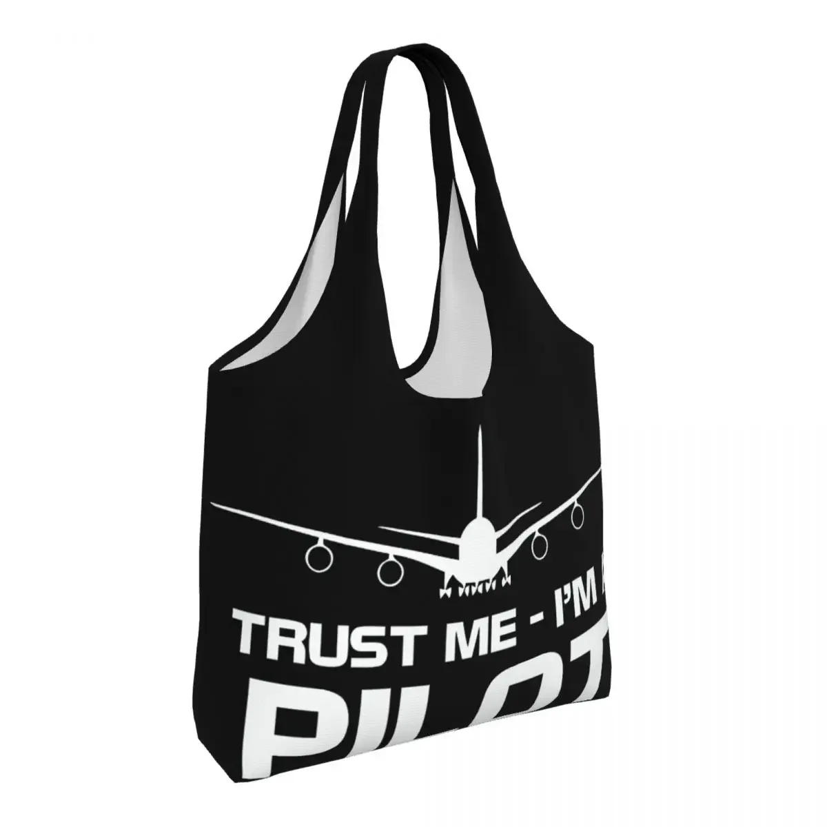 Trust Me IM A Pilot-Bolsa de lona para compras, lavable, de gran capacidad, para comestibles, avión volador, regalo de aviación, bolsas de mano