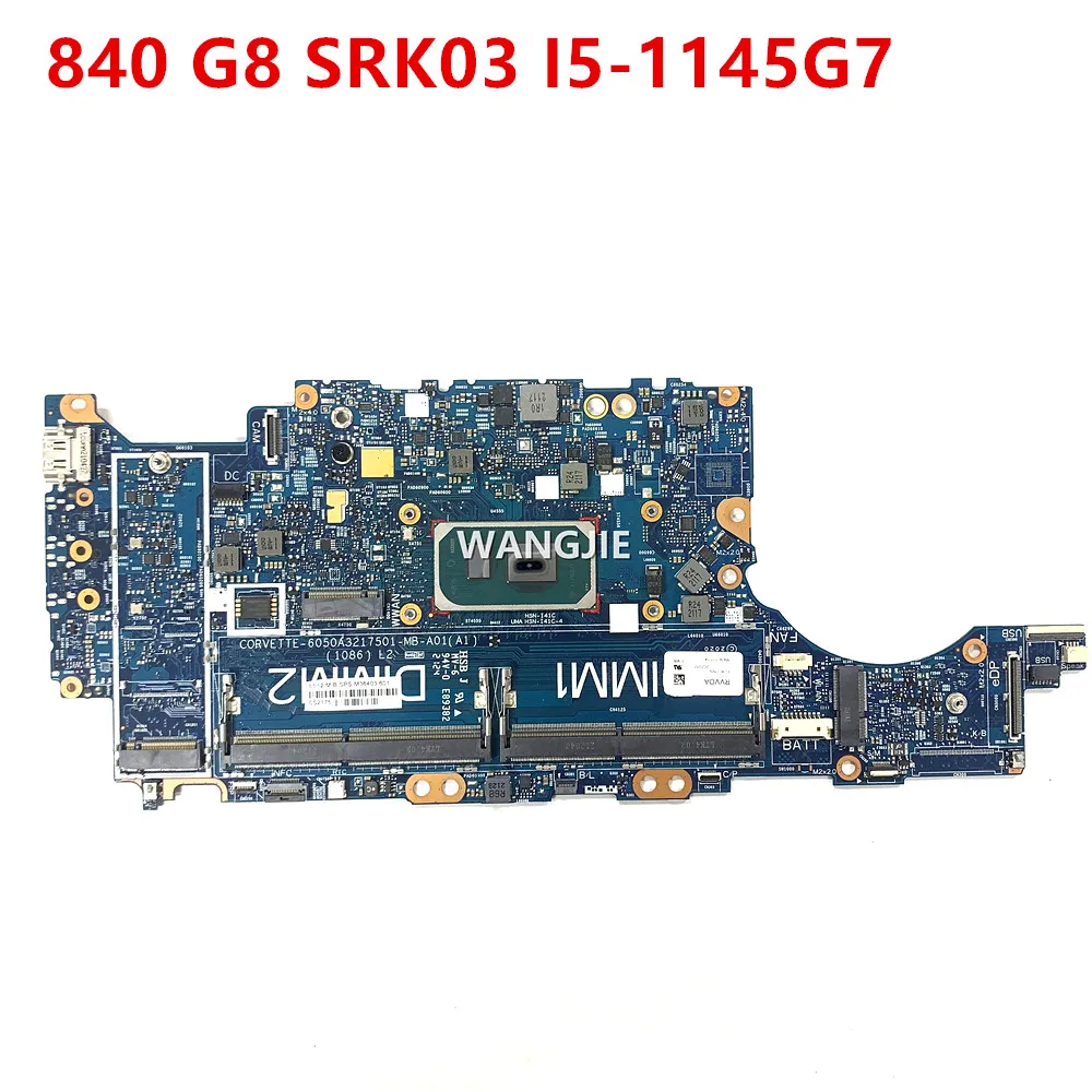 

M36403-601 для HP Elitebook 840 G8 материнская плата для ноутбука с SRK03 I5-1145G 7 CPU 6050A3217501-MB-A01 DDR4 100% рабочий