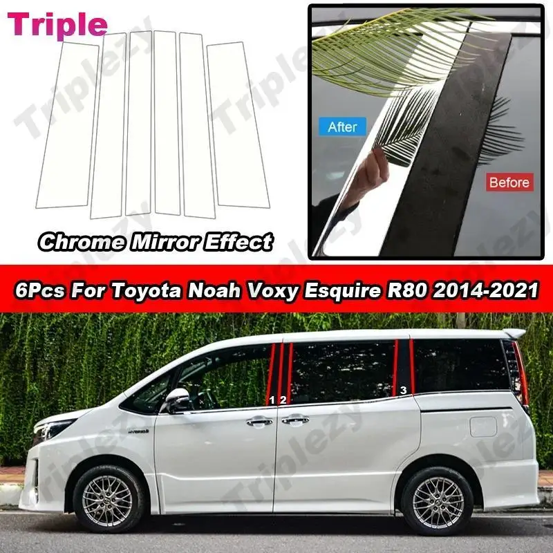 

6Pcs Glossy Chrome PC Material B C Pillar Posts Door Trim Window Decal Cover Stickers For Toyota Noah Voxy R80 2014-2021