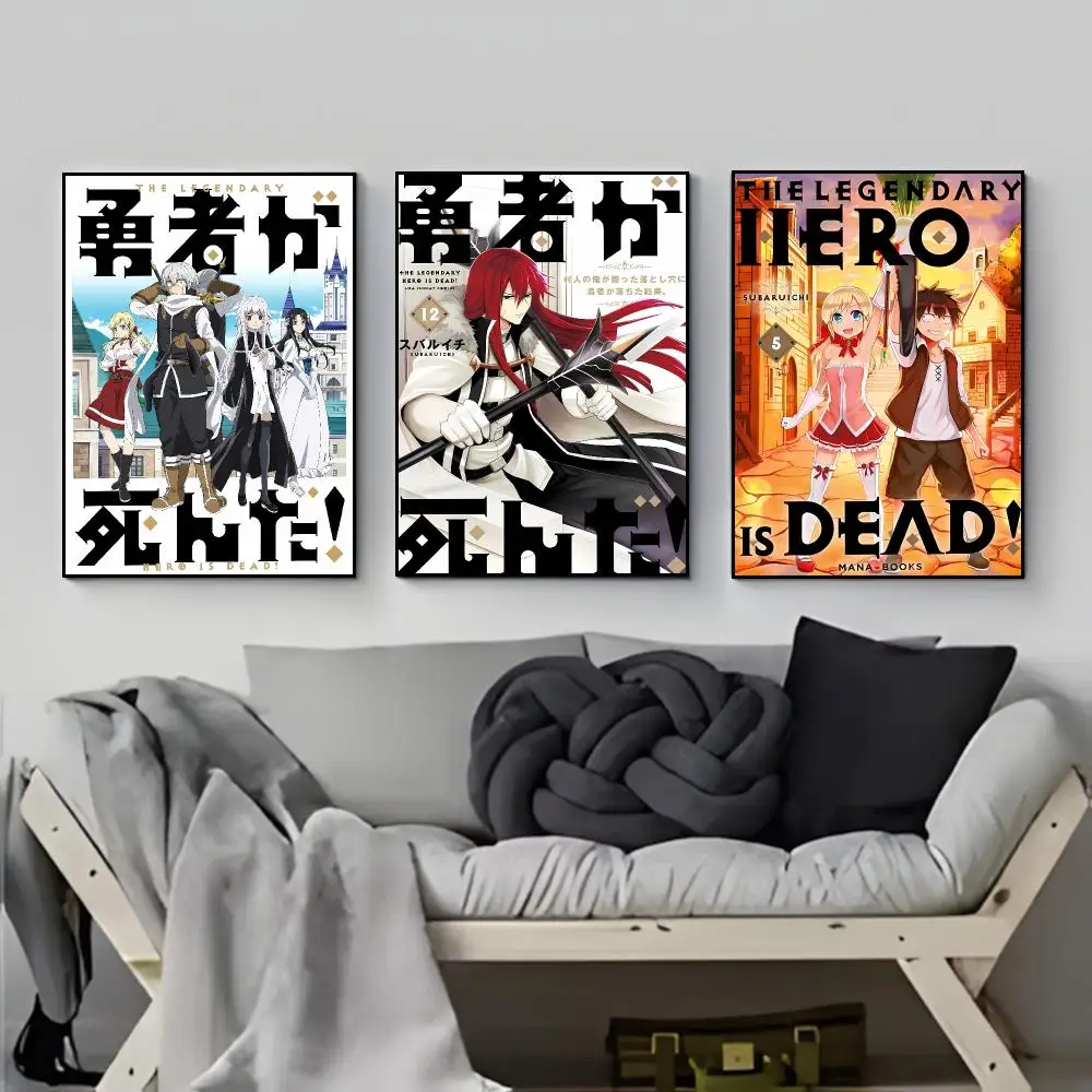 Comedic Fantasy T-The Legendary Hero Is Dead Poster Elegant Indoor Artwork Design & Contemporary Home Decor