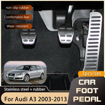 Audi A3 MK2 8P için MT araba ayak pedalları AT 2003 ~ 2013 hızlandırıcı gaz fren paslanmaz çelik kaymaz Restfoot Pedal pedi araç-styling