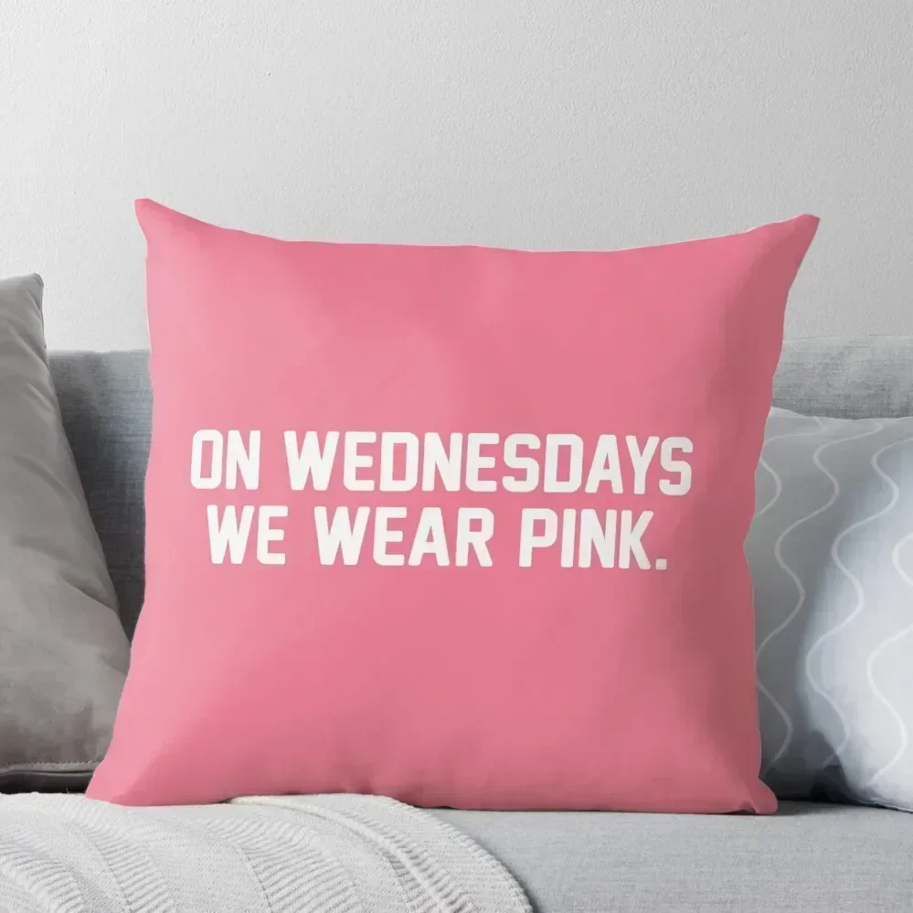 

On Wednesdays We Wear Pink Throw Pillow Sofas Covers Pillow Case Christmas pillow