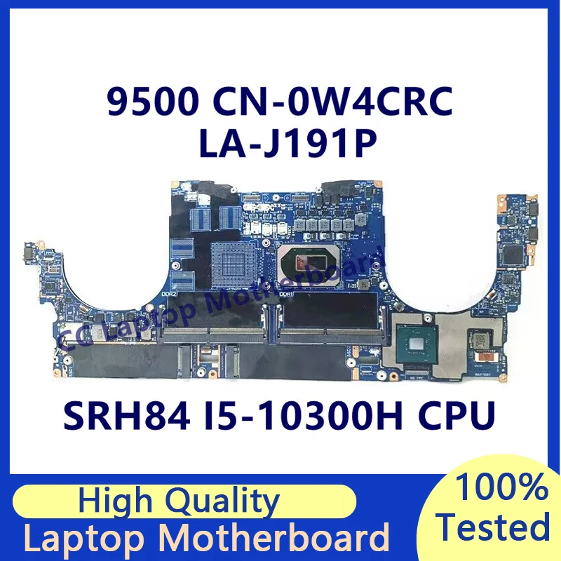 CN-0W4CRC 0W4CRC W4CRC Mainboard For DELL 9500 Laptop Motherboard With SRH84 I5-10300H CPU LA-J191P 100%Full Tested Working Well