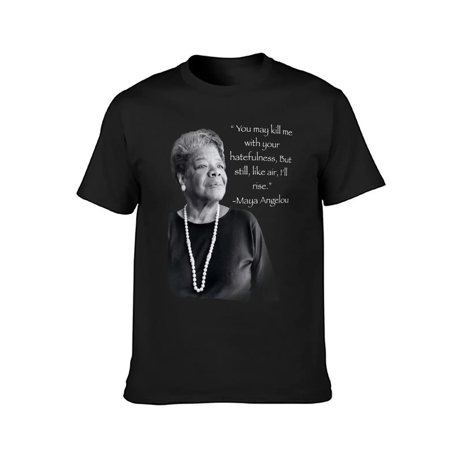 Maya Angelou T-Shirt for a boy hippie clothes plus size clothes graphic tee shirt anime shirts men