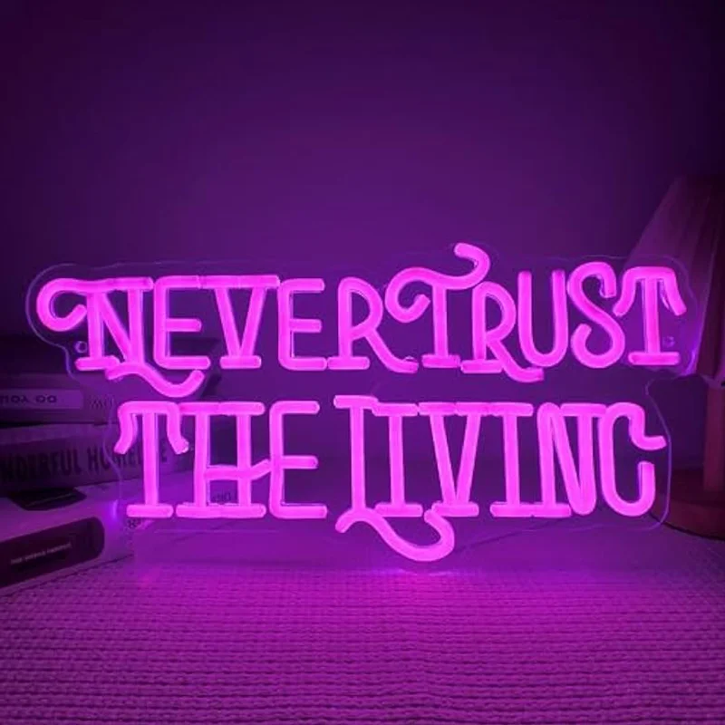 

Never Trust The Living Neon Sign Halloween Purple LED Light Wall Decor for Room Party Man Cave Halloween Bedroom Gifts
