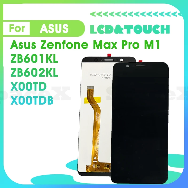 

X00TD 5.99"Tested For Asus Zenfone Max Pro M1 ZB601KL ZB602KL lcd X00TD X00TDB LCD Display Digitizer Assembly Replacement Screen