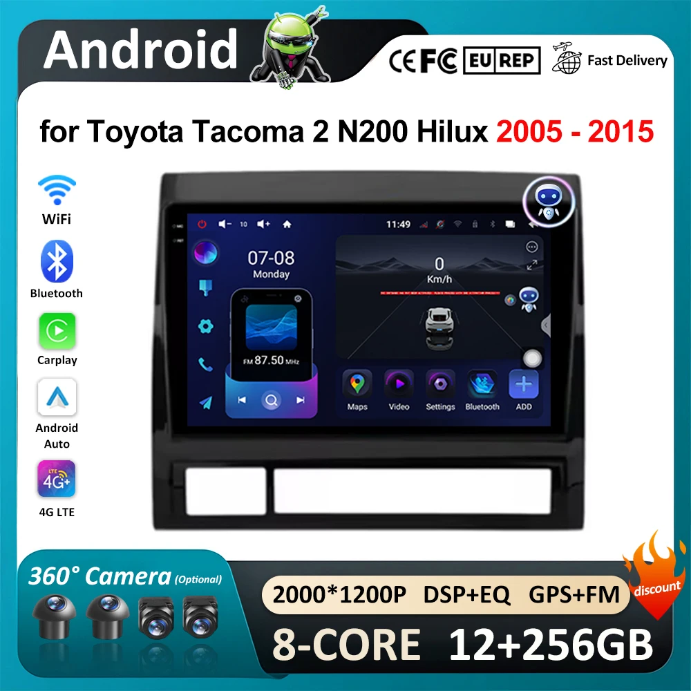 for Toyota Tacoma 2 N200 Hilux 2005 - 2015 Car Radio Multimedia Player Android OS GPS Navi 4G Carplay DSP Stereo WiFi Auto Tools