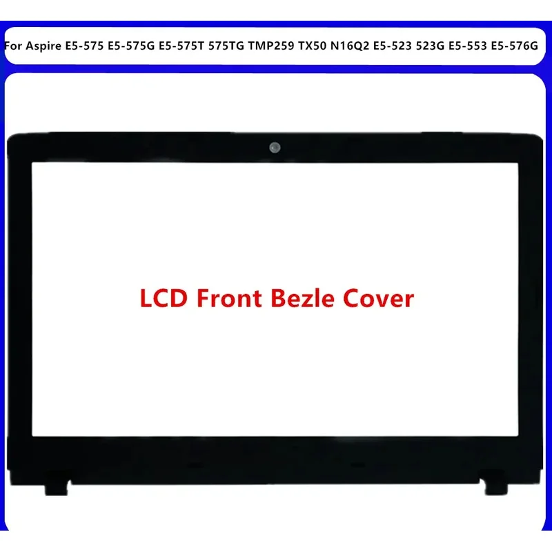 LCD Back Cover A Shell For Acer Aspire E5‑575 E5‑575G TMP259 N16Q2