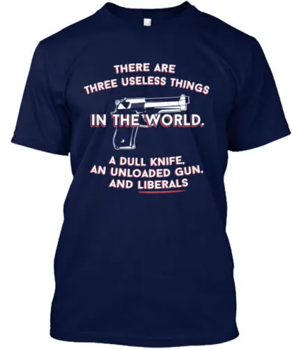 Three Useless Things T-Shirt Made in the USA Size S to 5XL