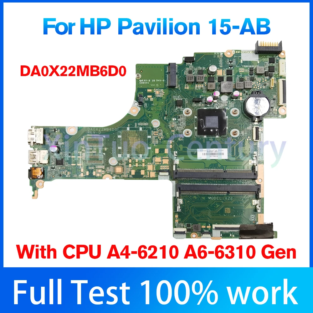 HP 파빌리온 15-AB 코어 CPU A4-6210 A6-6310 메인 보드 100% 테스트 OK, DA0X22MB6D0 Scheda made 노트북 810972-001 810972-601