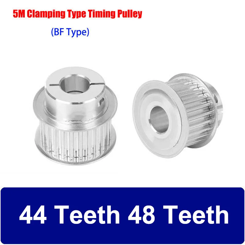 

5M 44 Teeth 48 Teeth Clamping Type Timing Pulley BF Type Synchronous Wheel Teeth Width 11/16/21mm Suitable For 5M Timing Belt