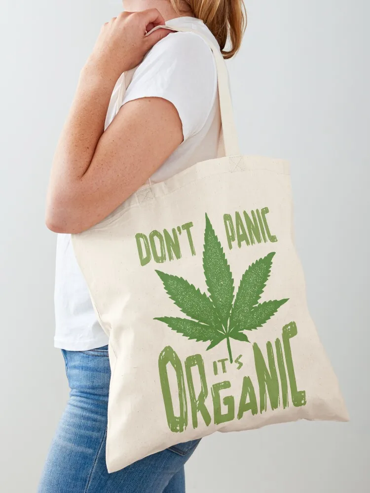 

Don't Panic, It's Organic Tote Bag Portable shopping bag Big bag women Women's tote shopping