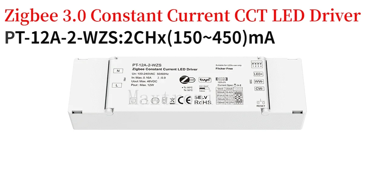 DC10-42V Zigbee 3.0 Constant Current LED Driver 12W 100-700mA/ 2x(150~450)mA for Downlight Spotlight And Decorative Applications