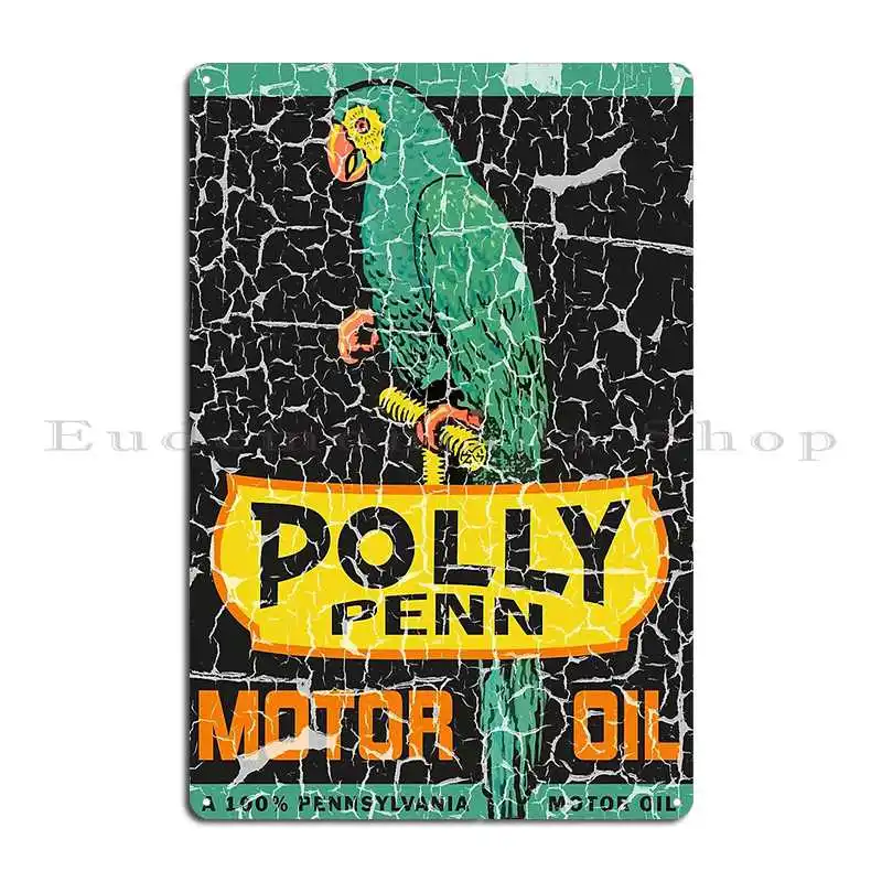 Polly Penn Motor Oil Can Vintage Gas Petroliana Bird Metal Signs Garage Printed Garage Cinema Mural Tin Sign Poster