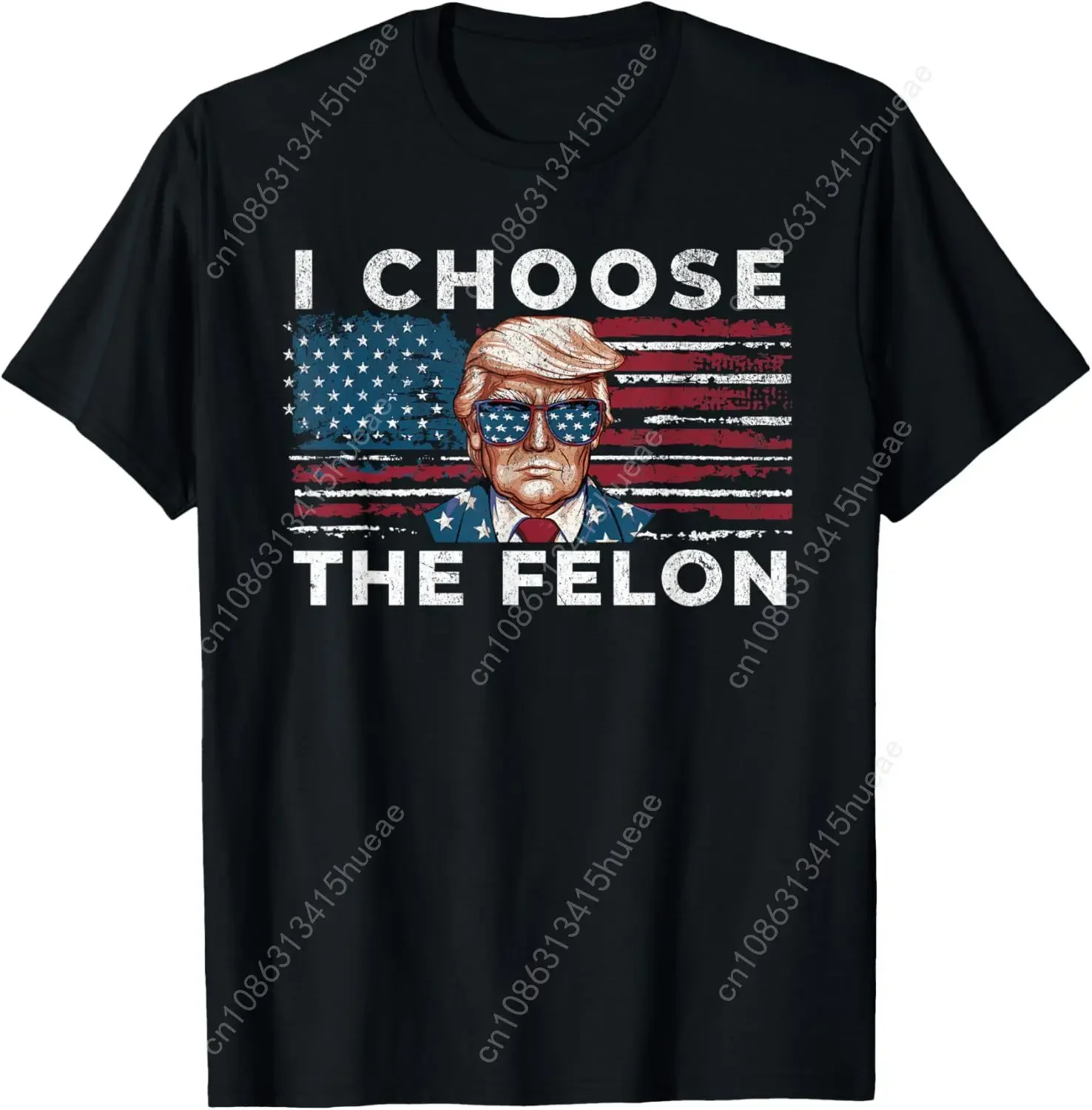 I Choose The Felon Funny Trump 2024 Republican Patriot T-Shirt