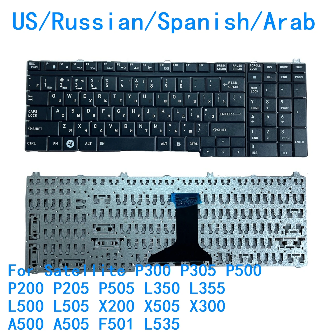 Klawiatura US RU SP AR do satelity Toshiba P300 P305 P500 P200 P205 P505 L350 L355 L505 X200 X505 A500 A505 F501 L535
