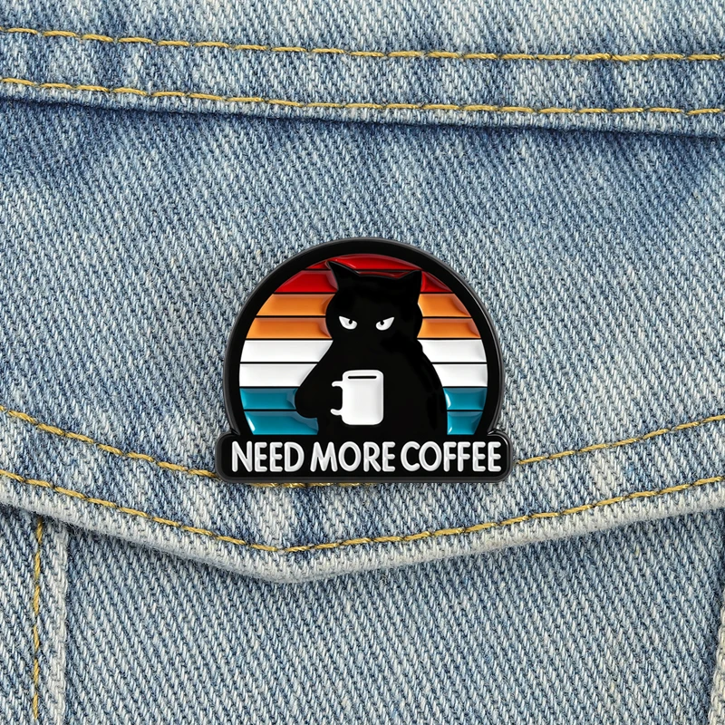 Need More Coffee Enamel Pins Vintage Black Cat Brooches Lapel Badges Cartoon Punk Clothes Jewelry Gift for Friends