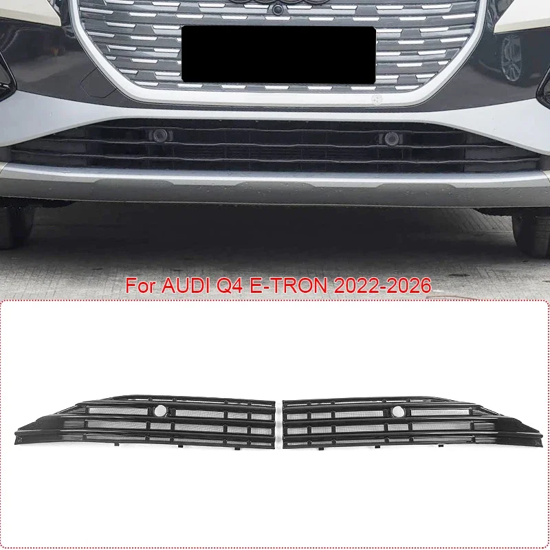 2pcs Car Modify Front Bumper Center Intake Grille Cover For AUDI Q4 E-TRON 2022-2026 Front Upper Lower Buckle Insect Proof Net