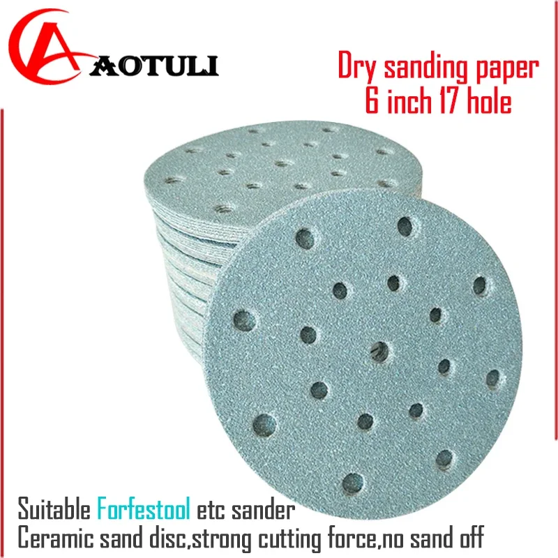 

Sandpaper Grinding Disc for FESTOOL/MIRKA/3M ect Sander 6 In Sanding disc Dry Shackle Ceramic Film Putty Painting Hook & Loop
